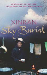 Sky Burial by Xinran - 2004