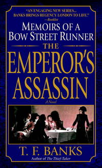 The Emperor's Assassin : Memoirs of a Bow Street Runner