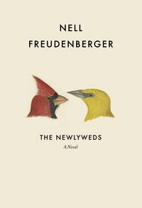 The Newlyweds by Nell Freudenberger - 2012-05-01