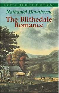 image of The Blithedale Romance (Dover Thrift Editions)