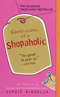 image of Confessions Of A Shopaholic (Turtleback School & Library Binding Edition) (Shopaholic Series)