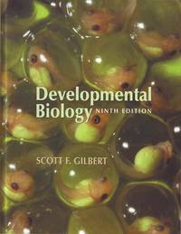 Developmental Biology, Ninth Edition