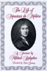 The Life Of Monsieur De Moliere