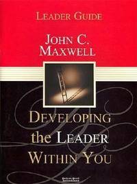 Developing the Leader Within You (ISBN: 9780785298847)