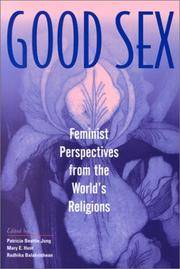 Good Sex: Feminist Perspectives from the World's Religions