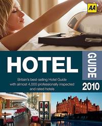 The AA Hotel Guide 2010