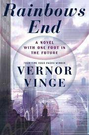 RAINBOW'S ENDd: A Novel With One Foot In The Future