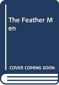 The Feather Men