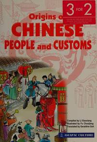 Origins Of Chinese People and Customs