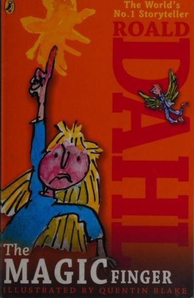 Roald Dahl The Magic Finger The Magic Finger – Roald Dahl – Jade's
