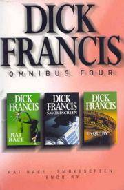 image of Dick Francis Omnibus: Volume 4: Enquiry; Rat Race; Smokescreen