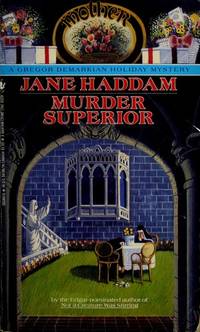 Murder Superior by Haddam, Jane - 1993-04-01