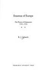 Erasmus of Europe: The Prince of Humanists 1501-1536;