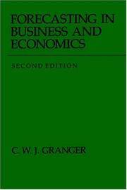 Forecasting in Business and Economics, Second Edition (Economic Theory, Econometrics, and...