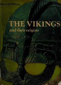 The Vikings and Their Origins