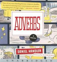 Adverbs CD: A Novel