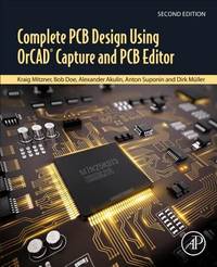Complete Pcb Design Using Orcad Capture and Pcb Editor