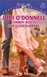 Cowboy Boots And Glass Slippers