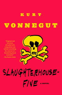 cover of Slaughterhouse-Five: A Novel (Modern Library 100 Best Novels)