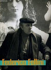 FEDERICO FELLINI. REALIST DES PHANTASTISCHEN.