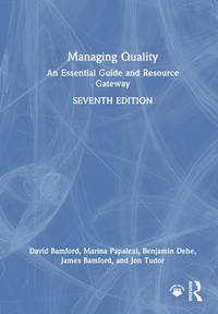 Managing Quality: An Essential Guide and Resource Gateway
