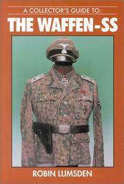 A Collector's Guide To the Waffen-Ss