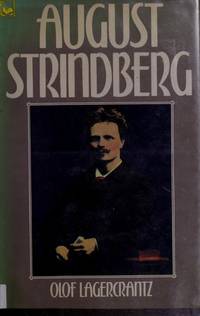 August Strindberg (English and Swedish Edition) by Olof Lagercrantz