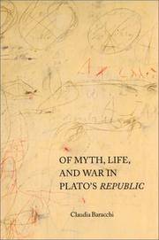 Of Myth, Life, and War in Plato's Republic (Studies in Continental Thought)