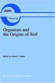 Organism and the Origins of Self (Boston Studies in the Philosophy and History of Science)