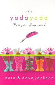 The Yada Yada Prayer Journal