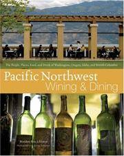 Pacific Northwest Wining and Dining