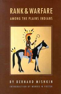 Rank and Warfare among the Plains Indians