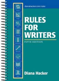 Rules for Writers, 5th Edition Hacker, Diana
