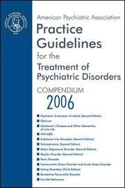 American Psychiatric Association Practice Guidelines For the Treatment Of Psychiatric Disorders