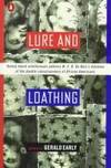 Lure and Loathing: Essays On Race,Identity,& the Ambivalence of Assimilation