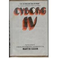 Cyborg IV by Caidin, Martin - 1975