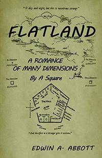 image of Flatland: A Romance of Many Dimensions (by a Square)