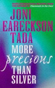 More Precious Than Silver by Eareckson, Joni - 1999