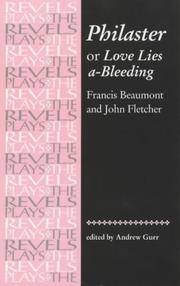 Philaster or, Love Lies A-Bleeding