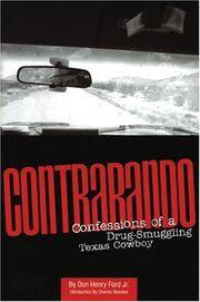 Contrabando: Confessions of a Drug-Smuggling Texas Cowboy