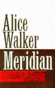 Meridian by Alice Walker - 1982