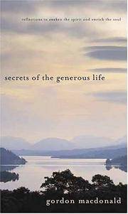 Secrets Of the Generous Life