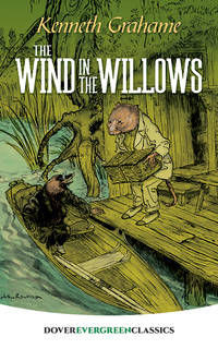 The Wind in the Willows (Dover Children's Evergreen Classics) by Kenneth Grahame - from Good Deals On Used Books (SKU: 00016056947)