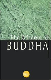 The Wisdom Of Buddha (Wisdom Library)