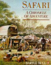 Safari. A Chronicle of Adventure