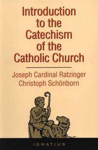 Introduction To the Catechism Of the Catholic Church