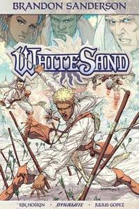 Brandon Sanderson's White Sand Volume 1 (BRANDON SANDERSON WHITE SAND HC)