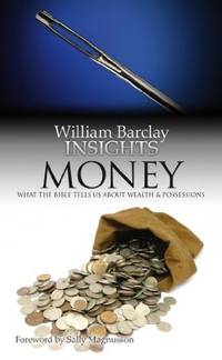 image of Money: What the Bible Tells Us About Wealth and Possessions (Insights (Volume 1))