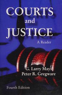Courts and Justice: A Reader