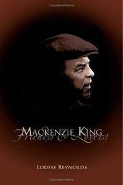 Mackenzie King: Friends and Lovers